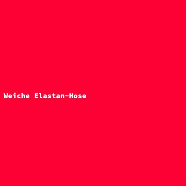 Soft Elastane Pants