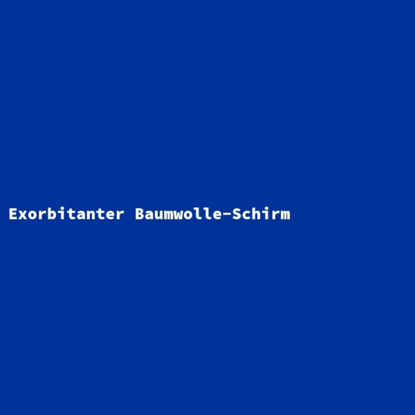 Exorbitanter Baumwolle-Schirm